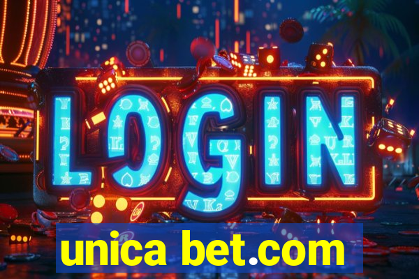 unica bet.com